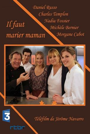 Il faut marier maman's poster