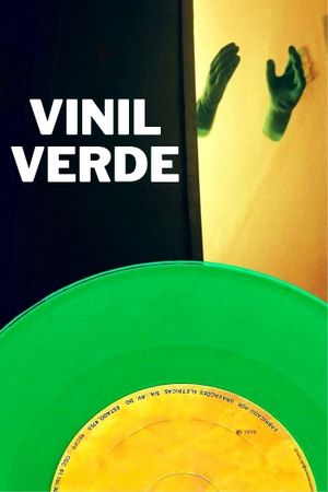 Green Vinyl's poster