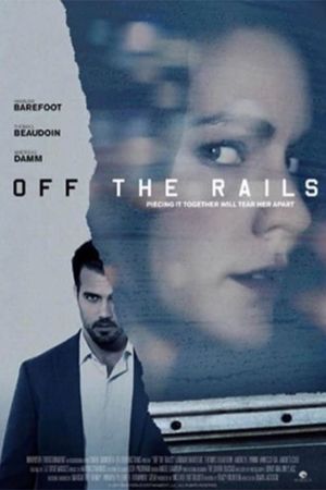 Off the Rails's poster