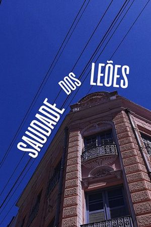 Saudade dos Leões's poster