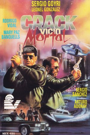 Crack, vicio mortal's poster