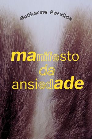 O manifesto da ansiedade's poster