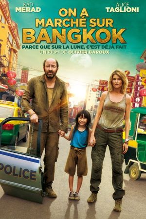 On a marché sur Bangkok's poster