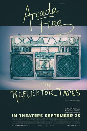 The Reflektor Tapes's poster