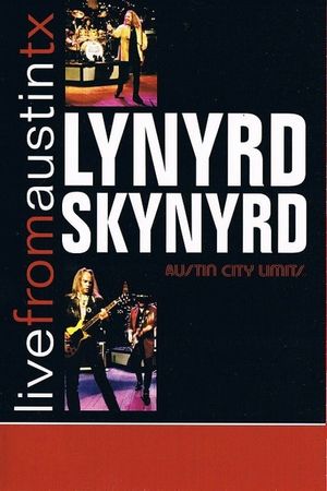 Lynyrd Skynyrd: Austin City Limits's poster