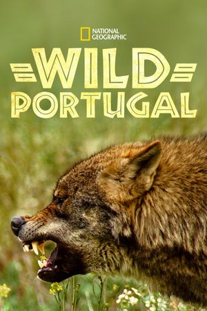 Wild Portugal's poster