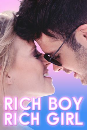 Rich Boy, Rich Girl's poster