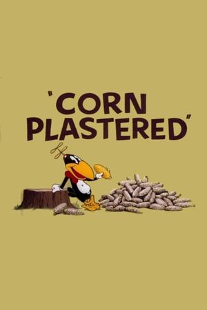 Corn Plastered's poster