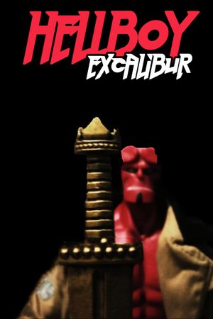 Hellboy: Excalibur's poster