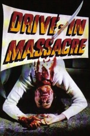 Drive in Massacre's poster