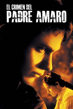 The Crime of Padre Amaro's poster