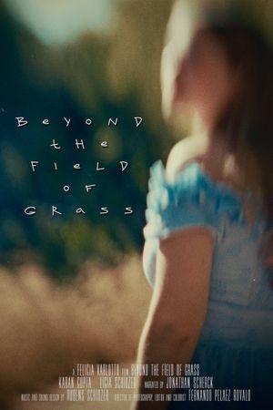 Beyond The Field of Grass's poster