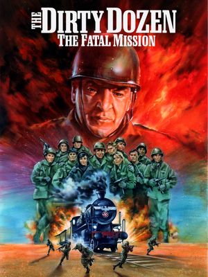 The Dirty Dozen: The Fatal Mission's poster