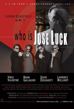 Who Is Jose Luck?'s poster