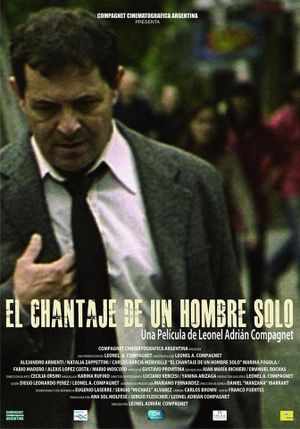 El chantaje de un hombre solo's poster