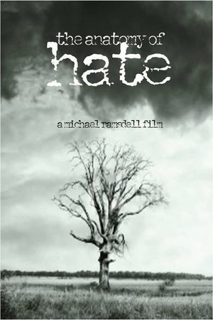 The Anatomy of Hate's poster