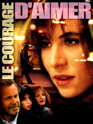 Le courage d'aimer's poster