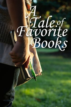 A Tale of Favorite Books's poster