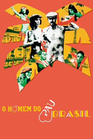 The Brazilwood Man's poster