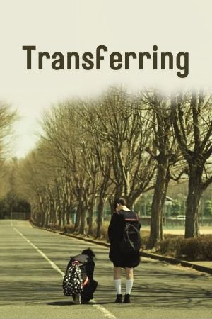 Transferring's poster
