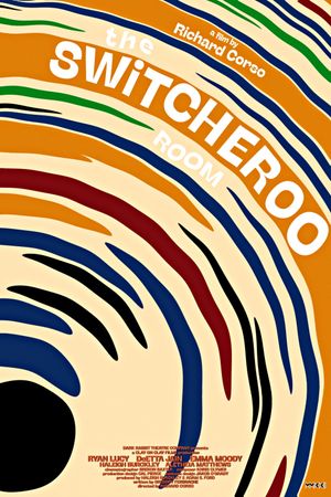 The Switcheroo Room's poster