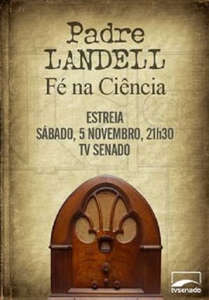 Padre Landell - Fé na ciência's poster