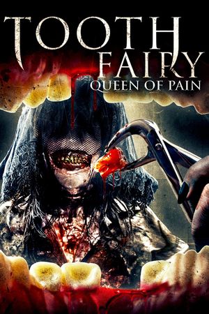 Tooth Fairy Queen of Pain's poster