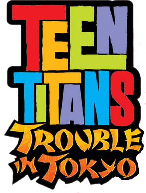 Teen Titans: Trouble in Tokyo's poster