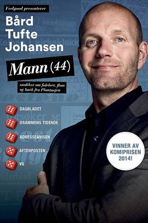 Bård Tufte Johansen: Male (44)'s poster