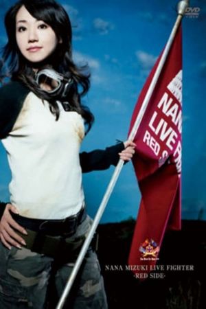 NANA MIZUKI LIVE FIGHTER 2008 -RED SIDE-'s poster