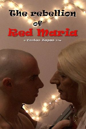 The Rebellion of Red Maria's poster