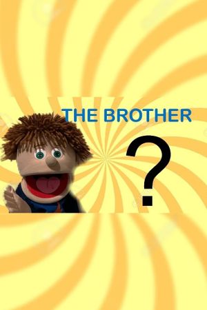 Puppet Family: The Brother's poster