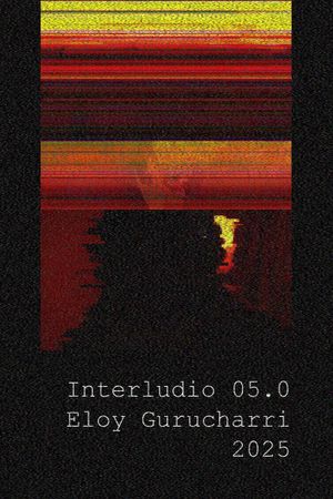 Interlude 05.0's poster