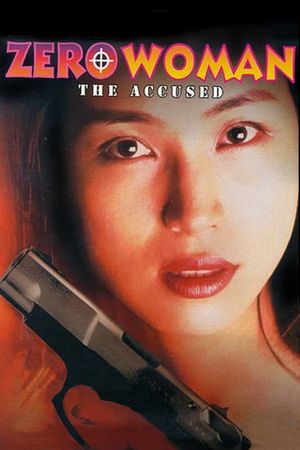 Zero Woman: The Accused's poster