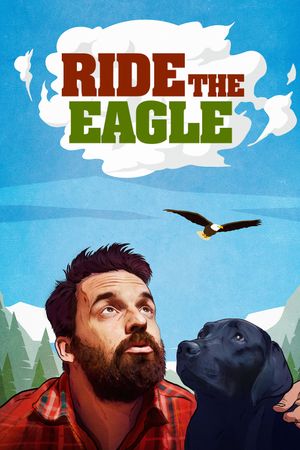 Ride the Eagle's poster
