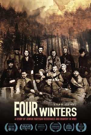 Four Winters: A Story of Jewish Partisan Resistance and Bravery in WW2's poster