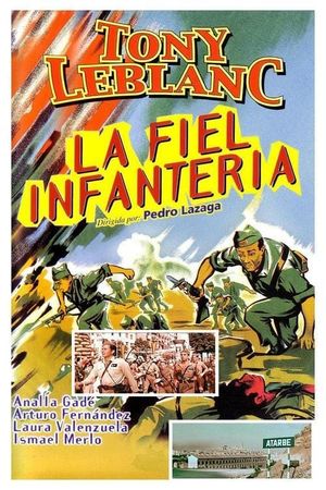 La fiel infantería's poster