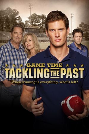 Game Time: Tackling the Past's poster