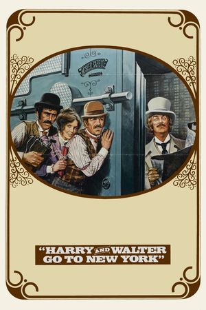 Harry and Walter Go to New York's poster