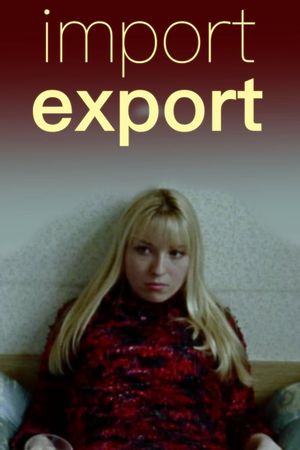 Import Export's poster