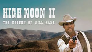 High Noon, Part II: The Return of Will Kane's poster