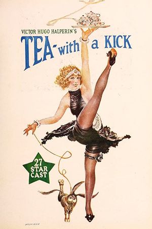 Tea: With a Kick!'s poster