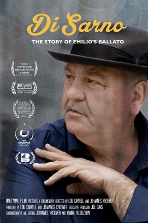 Di Sarno: The Story of Emilio’s Ballato's poster
