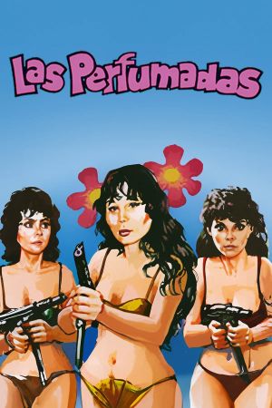 Las perfumadas's poster