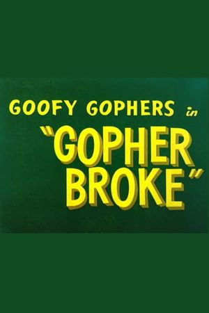 Gopher Broke's poster