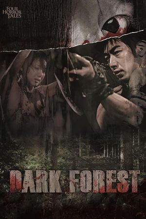 Four Horror Tales - Dark Forest's poster