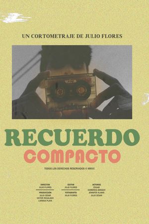 Recuerdo Compacto's poster