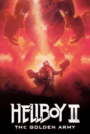 Hellboy II: The Golden Army's poster