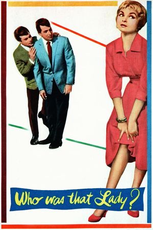 Who Was That Lady?'s poster