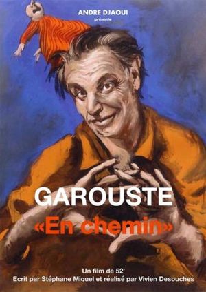 Garouste en chemin's poster
